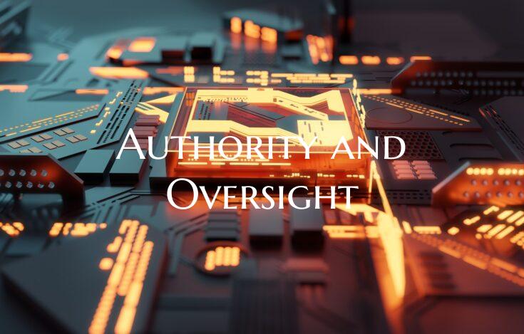 Authority and Oversight