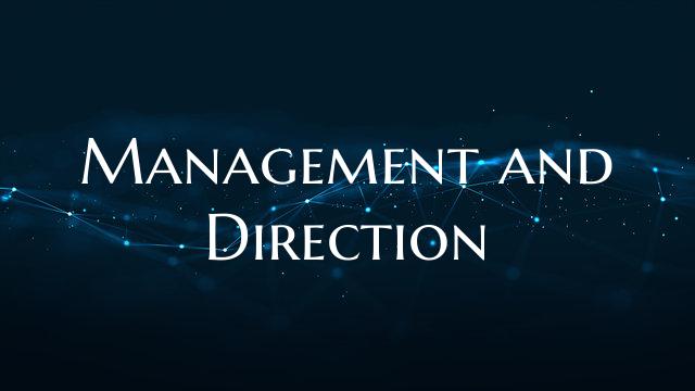 Management and Direction